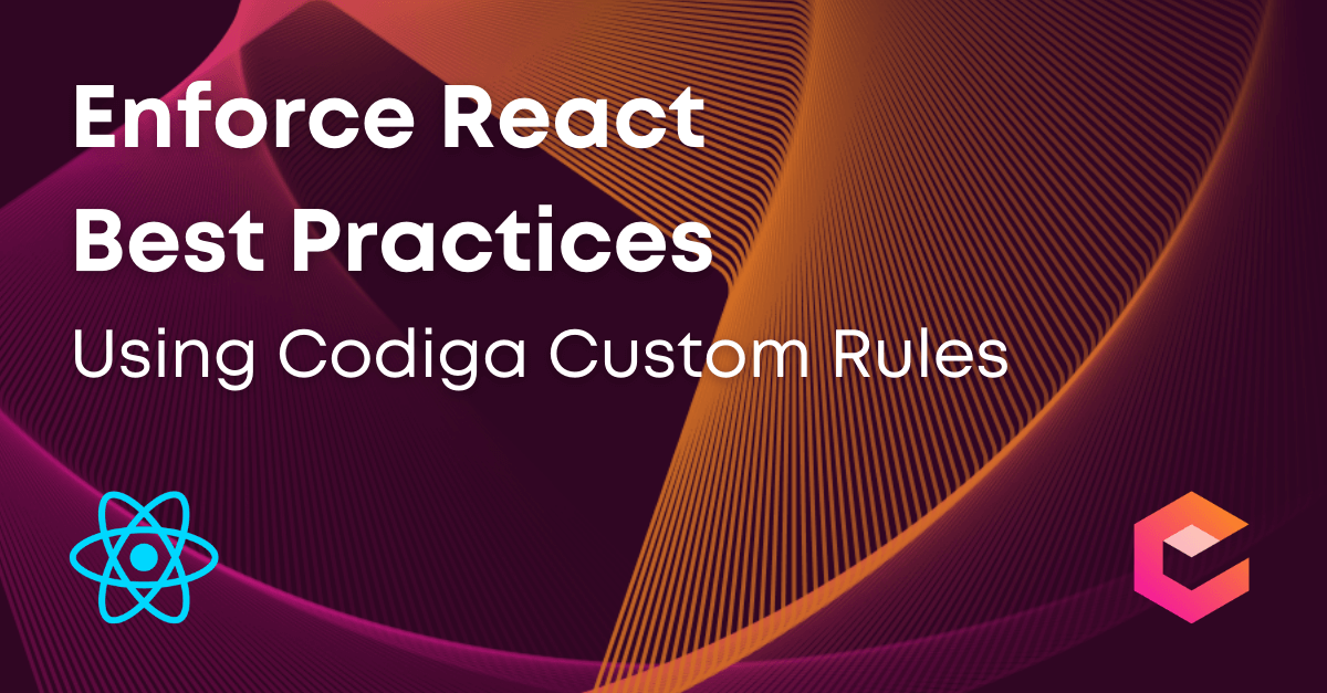 Enforce React Best Practices